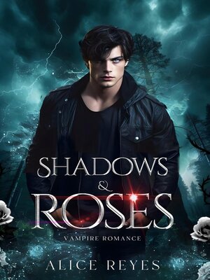 cover image of Shadows & Rose